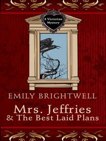 Mrs. Jeffries & the Best Laid Plans (Wheeler Large Print Cozy Mystery)