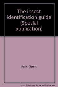 The insect identification guide (Special publication)