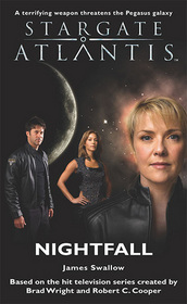 Stargate Atlantis: Nightfall: SGA-10 (Stargate Atlantis)