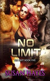 No Limit (The Drift) (Volume 5)