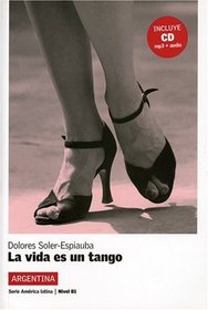 Argentina - La vida es un tango