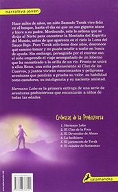 Crnicas de la Prehistoria 1: Hermano lobo (Spanish Edition)