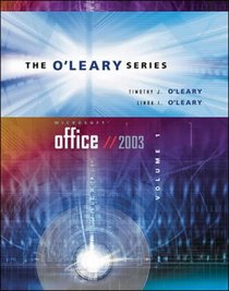 O'Leary Series: Microsoft Office 2003 Volume 1
