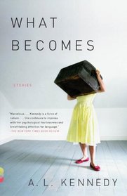 What Becomes (Vintage Contemporaries)