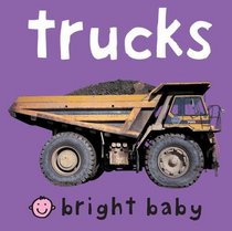 Chunkies Bright Baby Chunky: Trucks (Bright Baby)