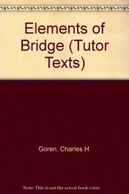 Elements of Bridge (Tutor Texts)