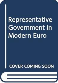 Representative Government in Modern Euro
