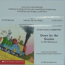 Down by the Station