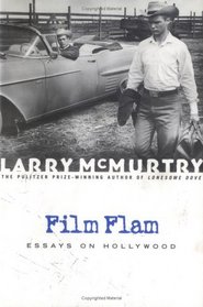 Film Flam : Essays on Hollywood