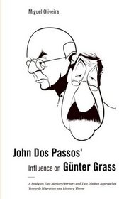 John Dos Passos' Influence on Gnter Grass