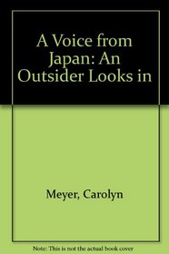 A Voice from Japan: An Outsider Looks In
