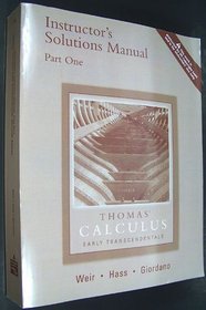 Thomas' Calculus: Early Trandscendentals: Instructor's Solution Manual Part One