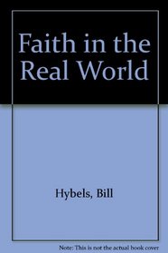 Faith in the Real World