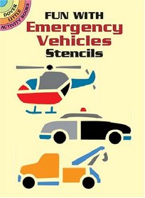 Fun with Emergency Vehicles Stencils