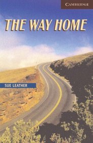 The Way Home Level 6 Advanced Book with Audio CDs (3) Pack (Cambridge English Readers)
