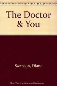 The Doctor & You