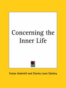 Concerning the Inner Life