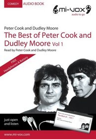 The Best of Peter Cook and Dudley Moore: Vol 1 (Comedy)