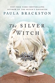 The Silver Witch (Shadow Chronicles, Bk 3)