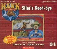 Hank the Cowdog: Slim's Good-Bye (Hank the Cowdog (Audio))