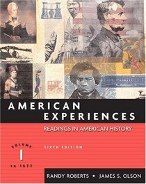 American Experiences, Volume I (6th Edition)