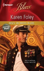 Devil in Dress Blues (Uniformly Hot!) (Harlequin Blaze, No 640)