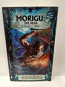 Morigu: The Dead
