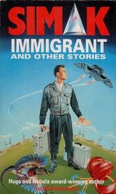 Immigrant: and Other Stories