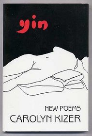 Yin: New Poems (American Poets Continuum)