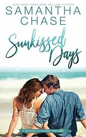 Sunkissed Days: A Magnolia Sound Prequel
