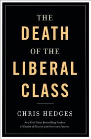 Death of the Liberal Class