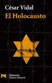 El Holocausto/ The Holocaust (Humanidades / Humanities)
