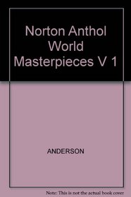 Norton Anthol World Masterpieces V 1
