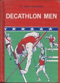 Decathlon Men: Greatest Athletes in the World