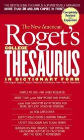 New American Roget's College Thesaurus in Dictionary Form (Signet Reference)