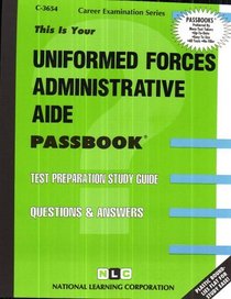 Uniformed Forces Administrative Aide