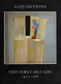 Acquisitions: The First Decade, 1977-1986