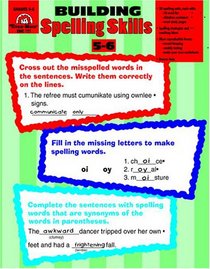 Building Spelling Skills : Grades 5-6