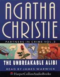 Partners in Crime (Tommy and Tuppence, Bk 2) (The Unbreakable Alibi, Vol 3) (Audio Cassette) (Unabridged)
