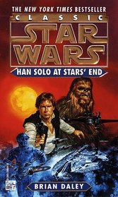 Han Solo at Stars' End (Classic Star Wars)