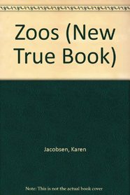 Zoos (New True Book)