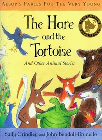 Hare and the Tortoise (Aesop's Fables for the Very Young)
