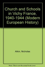 CHURCH & SCHOOLS VICHY FR ANCE (Modern European History. France)