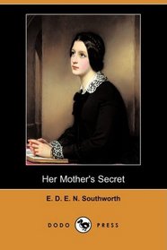 Her Mother's Secret (Dodo Press)