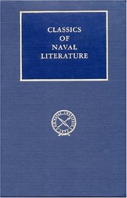 Stoddert's War: Naval Operations During the Quasi-War With France, 1798-1801 (Classics of Naval Literature Series)