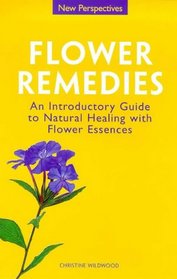 New Perspectives: Flower Remedies