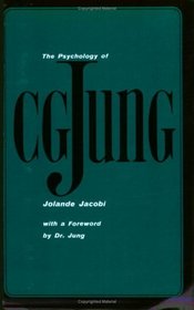 The Psychology of C. G. Jung : 1973 Edition