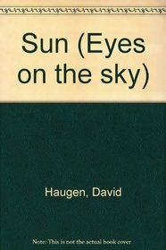 Eyes on the Sky - The Sun