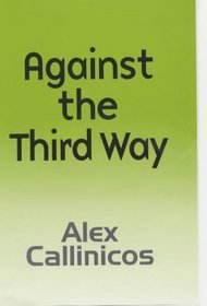 Against the Third Way: An Anti-Capitalist Critique
