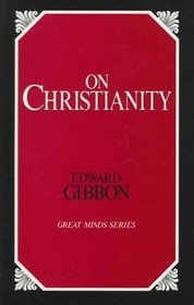 On Christianity (Great Minds Series)